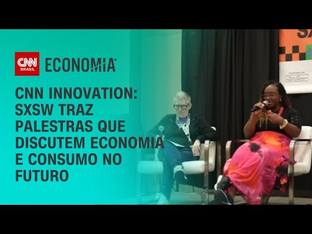 CNN Innovation: SXSW traz palestras que discutem economia e consumo no futuro | CNN PRIME TIME